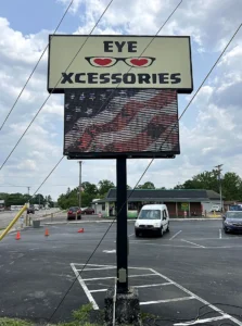 Eye Xcessories Digital Sign in its installed setting