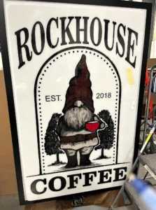 Rockhouse Coffee Sign during fabrication in the shop